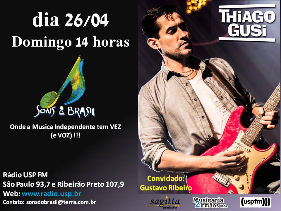 Sons do Brasil 4 | Thiago Gusi e Gustavo Ribeiro