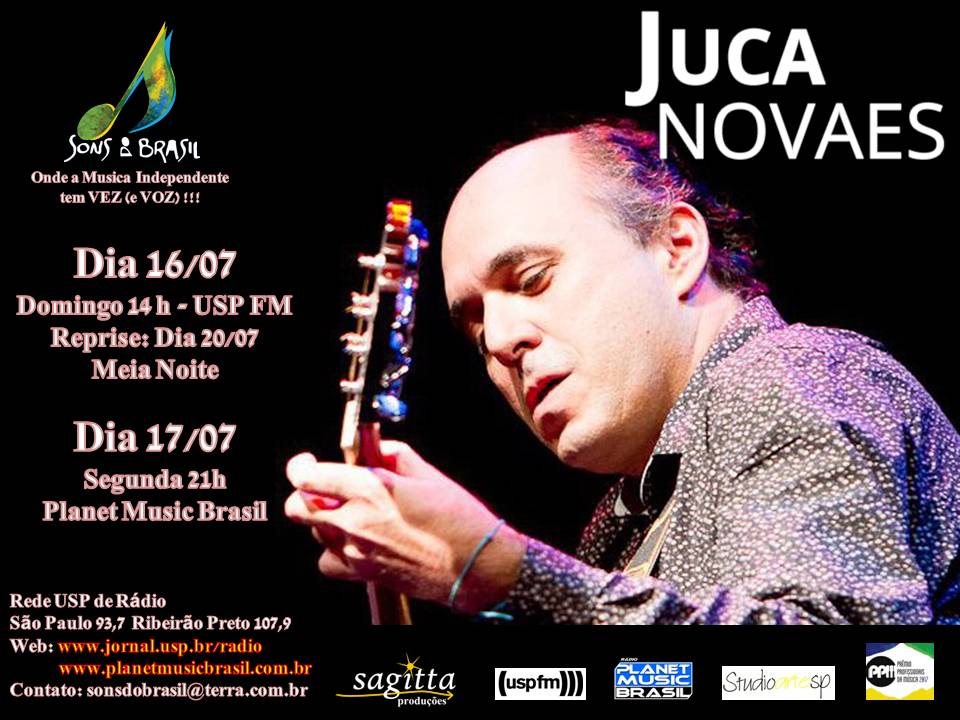 Sons do Brasil 120 | Juca Novaes – Compositor, Cantor e Produtor