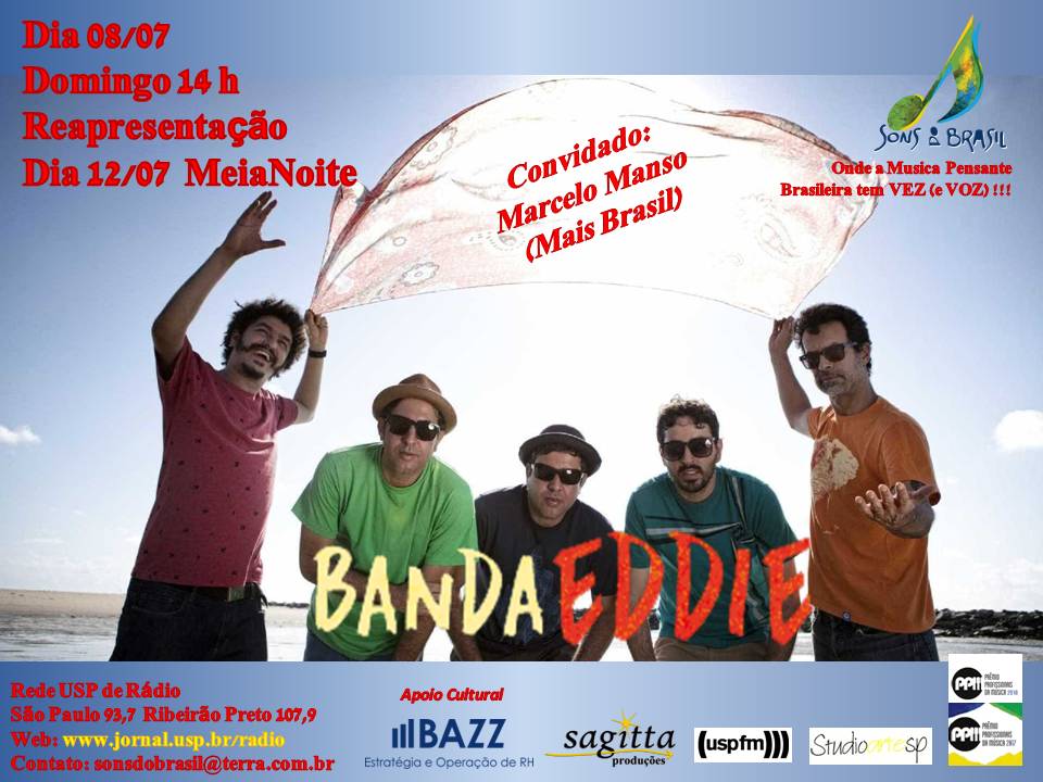 Sons do Brasil 170 – Banda EDDIE e Marcelo Manso – 08.07.2018