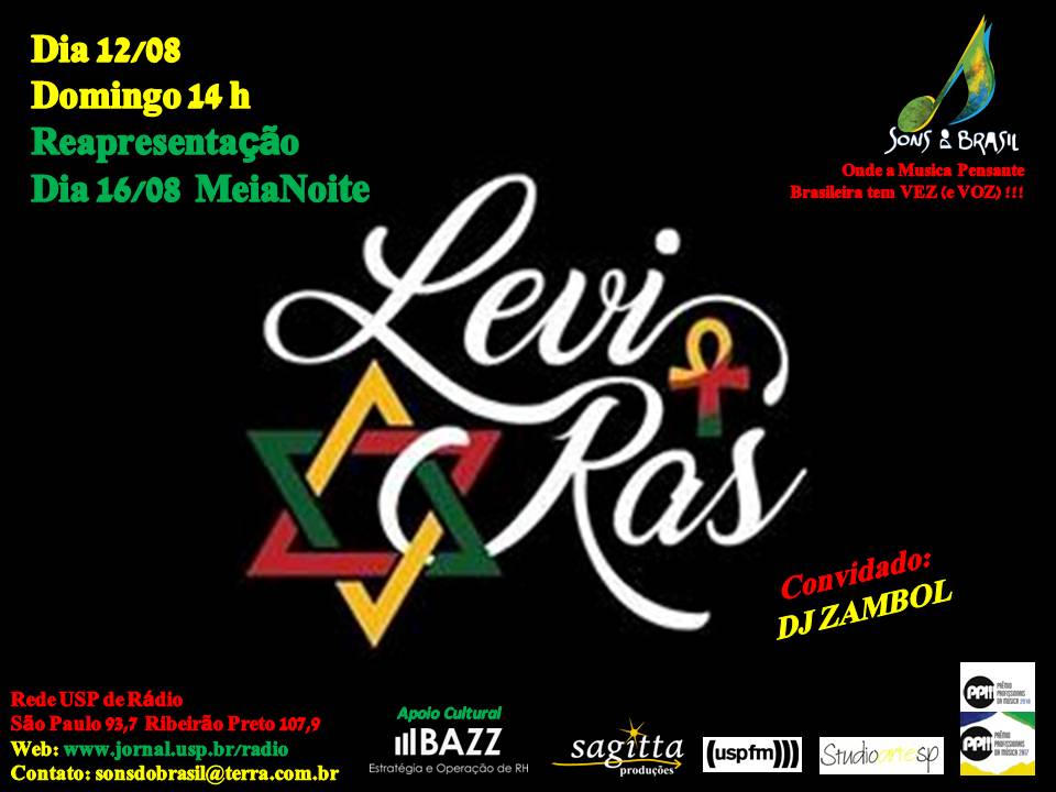 Sons do Brasil 175 | Levi Rás e DJ Zambol –