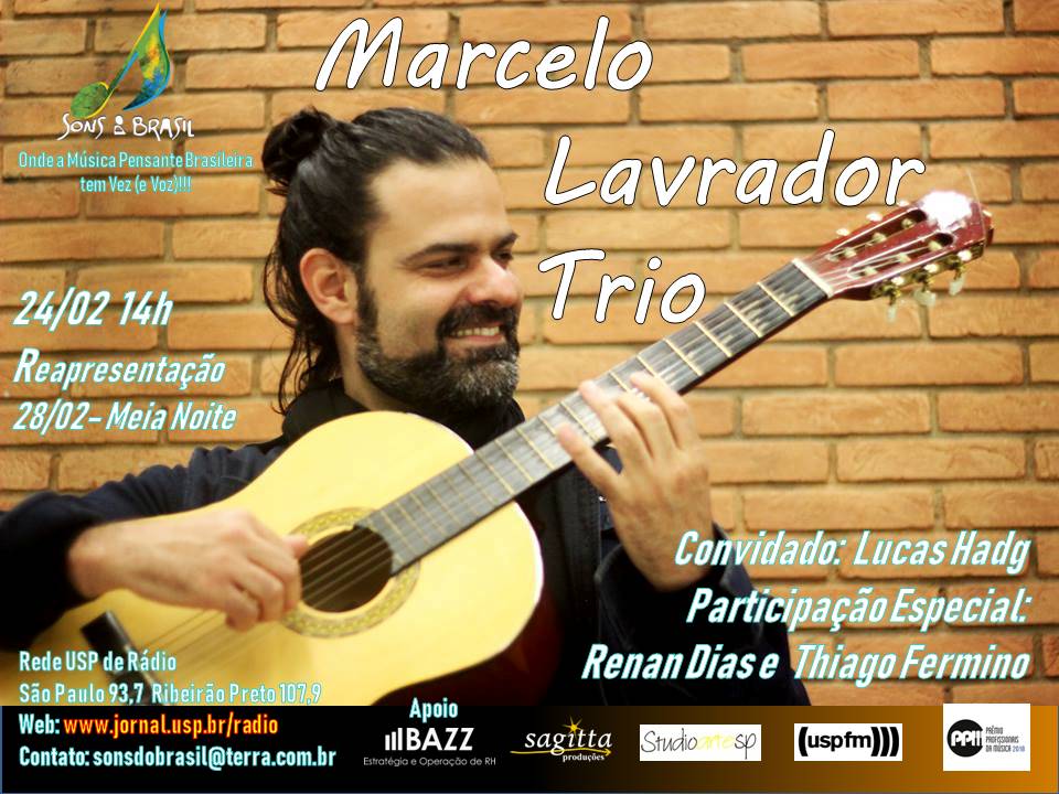 Sons do Brasil 202 | Marcelo Lavrador Trio e Lucas Hadg