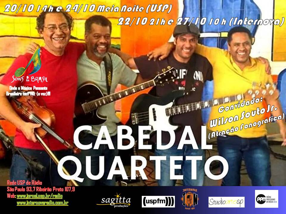 Sons do Brasil 235 | Cabedal Quarteto e Wilson Souto Jr.