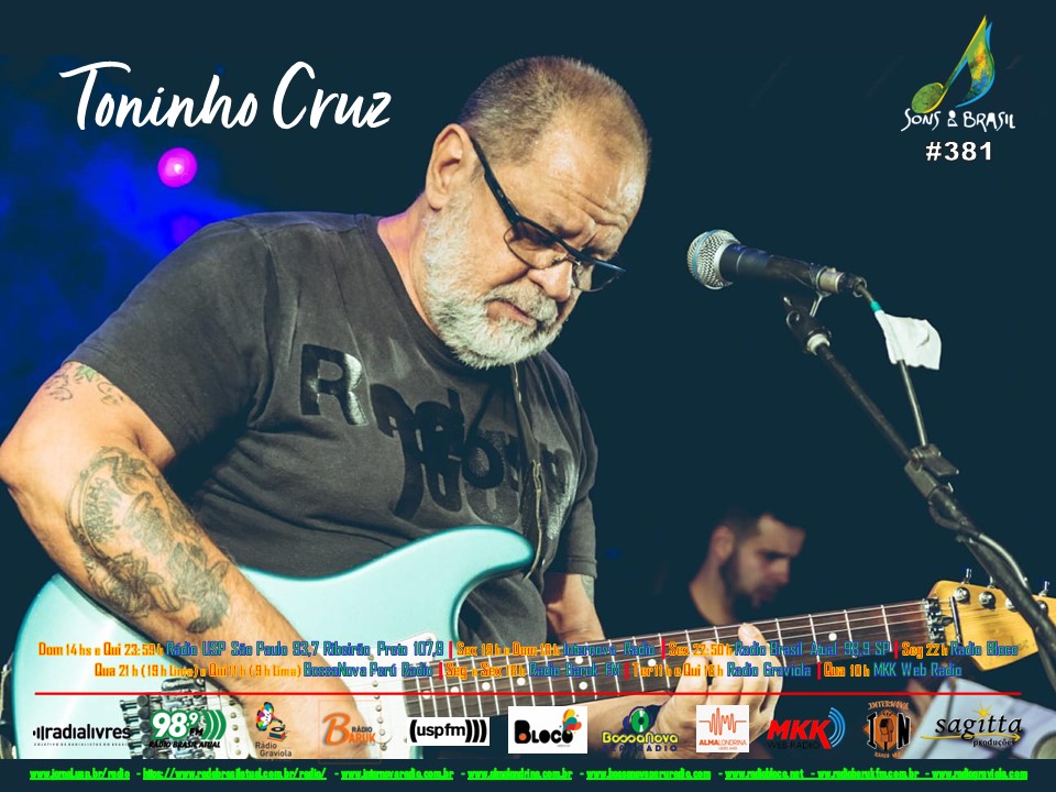 Sons do Brasil 381 | Toninho Cruz